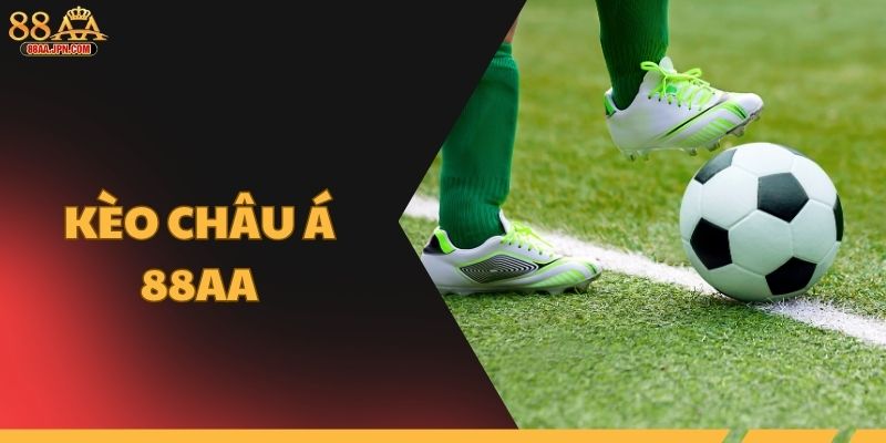 Kèo châu Á 88AA